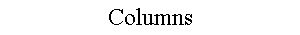 Columns