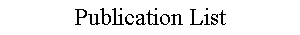 Publication List